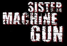 logo Sister Machine Gun